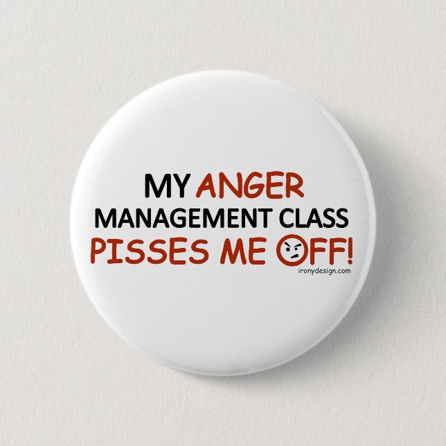 Anger Management 2 Inch Round Button (Front)