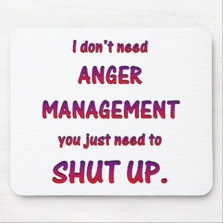 Anger Management Mouse Pad