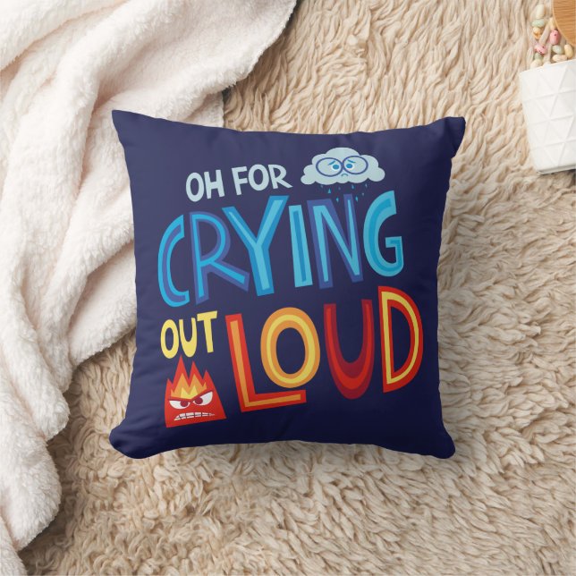 Anger & Sadness "Oh For Crying Out Loud" Throw Pillow (Blanket)
