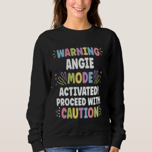 ANGIE Personalized Name Funny Cute Custom ANGIE Na Sweatshirt