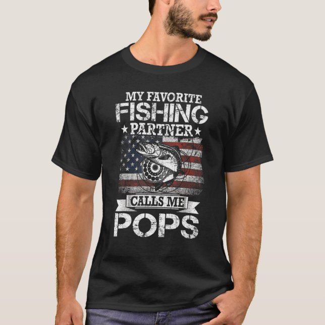Angler I My Favourite Fishing Partner Calls Me Pop T-Shirt (Front)
