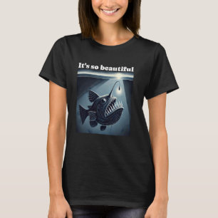 Anglerfish Found The Light Angler Fish 1 T-Shirt