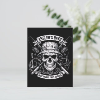 Angler's Oath – Born to Fish, Forced to Work Postcard