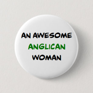 anglican woman, awesome 2 inch round button