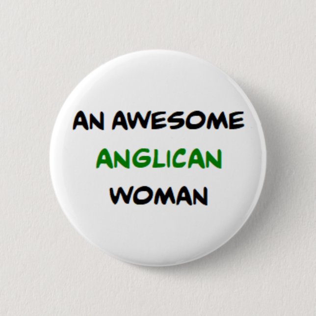 anglican woman, awesome 2 inch round button (Front)