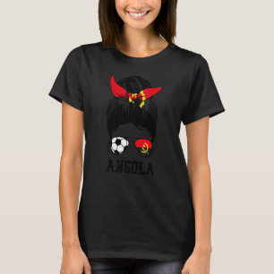 Angolan Soccer Girl Mom Messy Bun Angola Flag Foot T-Shirt