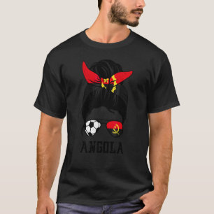 Angolan Soccer Girl Mom Messy Bun Angola Flag Foot T-Shirt