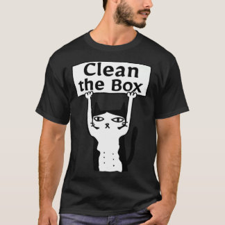 Angry Cat Clean The Box Kitten Adopt Forbidden Res T-Shirt