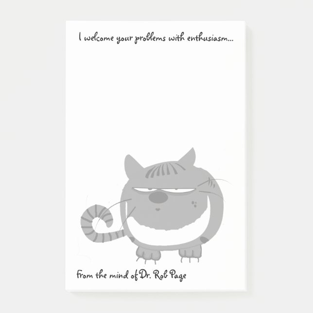 Angry Cat "I Welcome Your Problems" Funny Custom Post-it Notes (Front)