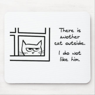 Angry Cat Sees Another Cat - Funny Mouse Pad