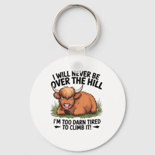 Angry Cow Will Never Be Over Hill I’m Too Darn Tir Keychain