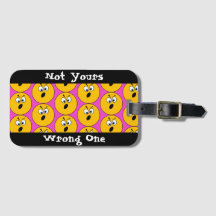 Angry Emojis "Not Yours, Wrong One" Luggage Tag