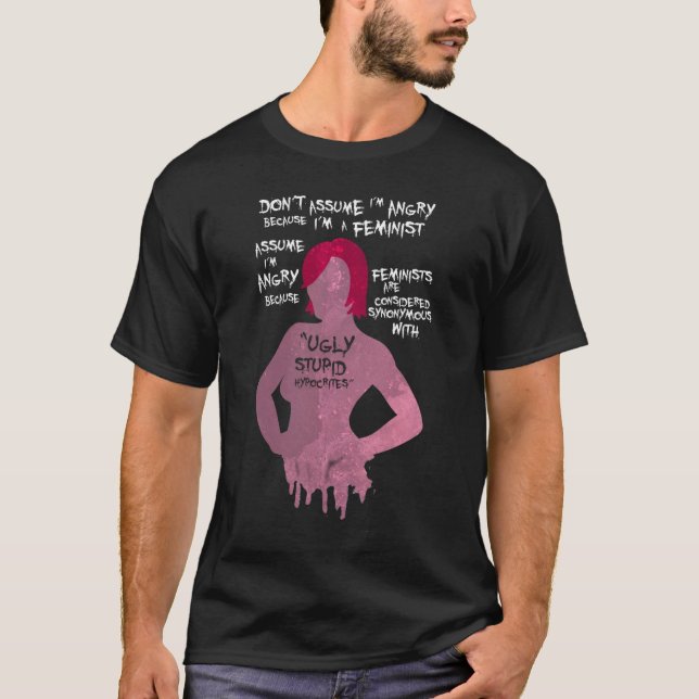 Angry Feminist T-shirt Version 2 (Front)