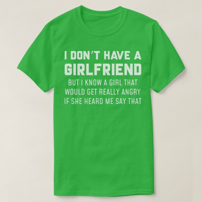 Angry Girlfriend T-Shirt (Design Front)