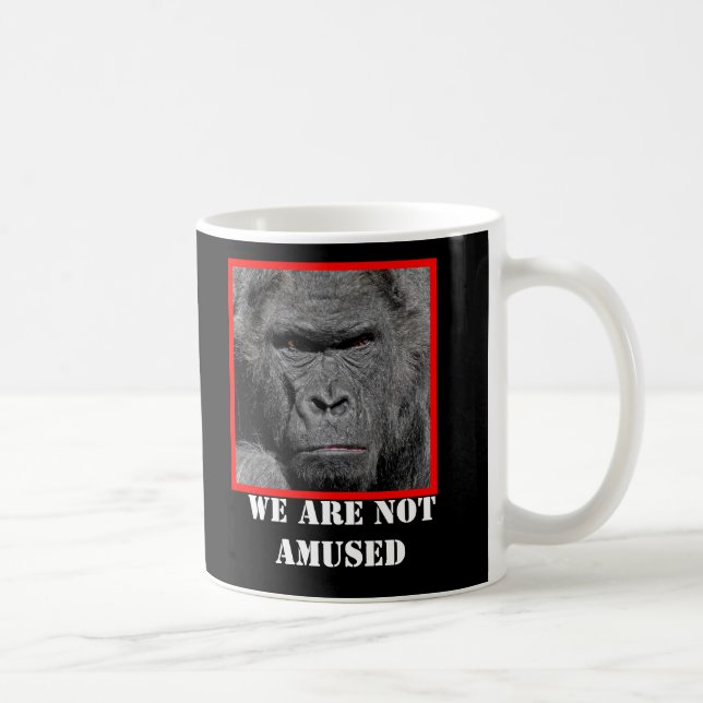 Angry Gorilla We Are Not Amused Coffee Mug (Right)