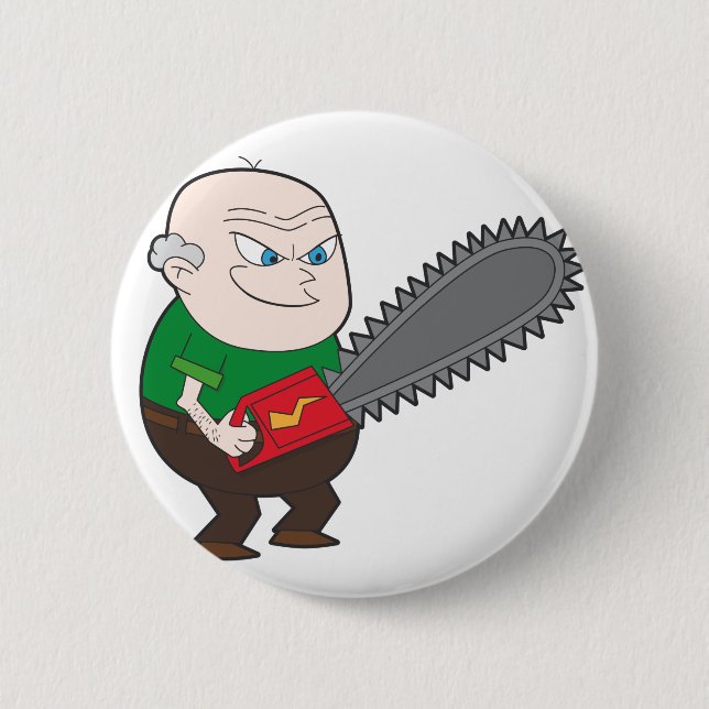 Angry man with chainsaw cartoon 2 inch round button (Front)