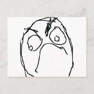 Angry Unhappy Meme Face Postcard