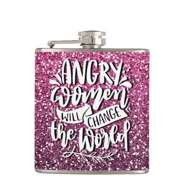 ANGRY WOMEN WILL CHANGE WORLD GLITTER TYPOGRAPHY HIP FLASK (Front)