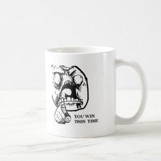 Angry You Win This Time Face Coffee Mug