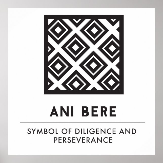 Ani Bere | Symbol of Diligence And Perseverance Poster (Front)