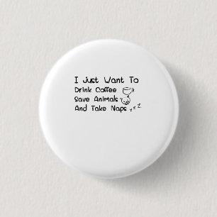 Anima Coffee Nap Lover Veterinarians Funny Gif 1 Inch Round Button