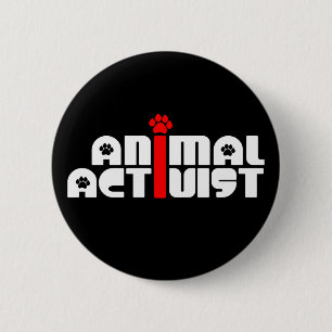 Animal Activist 2 Inch Round Button