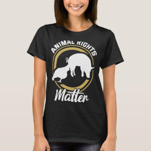 Animal Activist Rescue Animals Conservation Rights T-Shirt