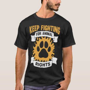 Animal Activist Rescue Animals Conservation Rights T-Shirt