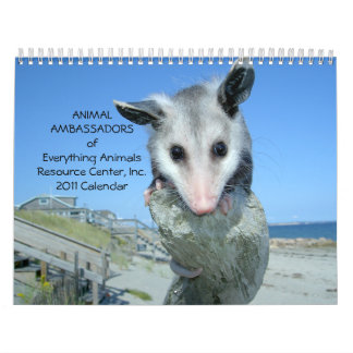 Animal Ambassadors 2011 Wall Calendar