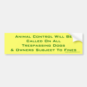Animal Control Bumper Sticker
