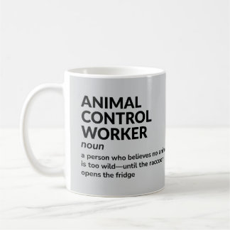Animal Control Worker Witty Definition Mug