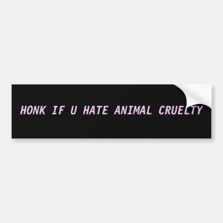 Animal Cruelty bumper sticker