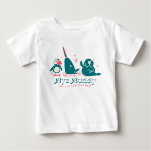 Animal Friends - Bye Buddy Hope You Find Your Dad Baby T-Shirt