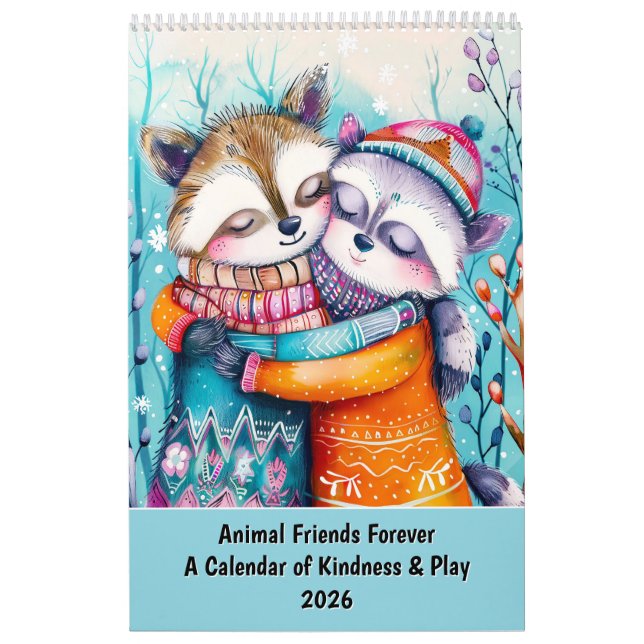 Animal Friends Forever – A Calendar of Kindness &  (Cover)