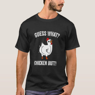Animal Guess What Chicken Butt Cute Chickens Buffs T-Shirt