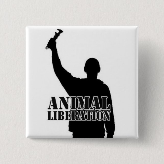 Animal Liberation 2 Inch Square Button (Front)