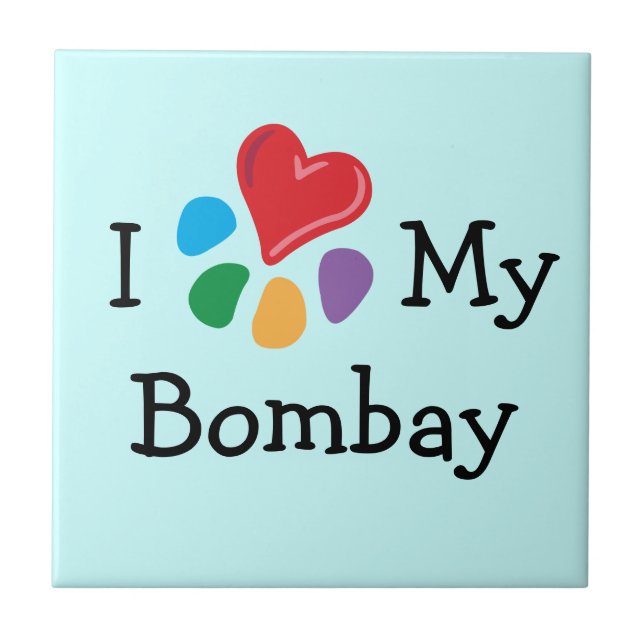 Animal Lover_I Heart My Bombay Tile (Front)