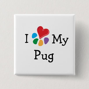 Animal Lover_I Heart My Pug 2 Inch Square Button