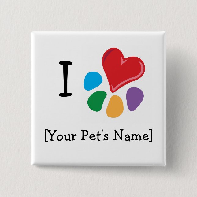 Animal Lover_I Heart template 2 Inch Square Button (Front)