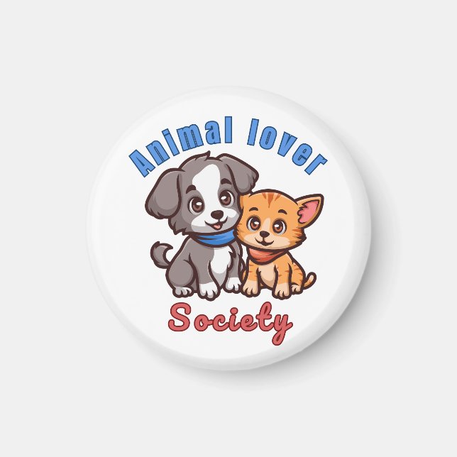 Animal lover society for animal lover magnet (Front)