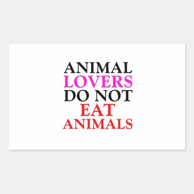 animal lovers do not eat animals sticker (Front)
