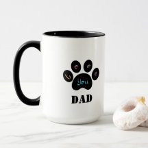 Animal Paw Chien / Chat Vous aimez DAD Coffee Mug