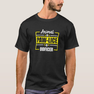 Animal Pawlice Officer Aco Animal Control Officer T-Shirt