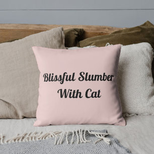 Animal Pet Cat Funny Quote Personalized Blush Pink Throw Pillow