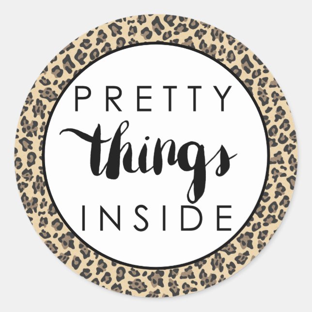 Animal Print Leopard Pretty Things Inside Classic Round Sticker (Front)