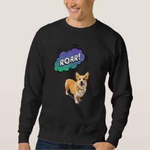Animal Print Roar With Cute Corgi Dog Sweatshirt