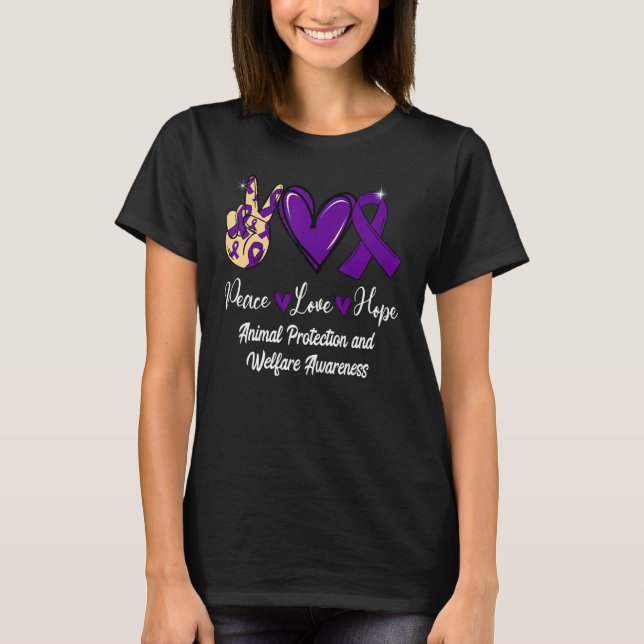 Animal Protection and Welfare Peace Love Hope Purp T-Shirt (Front)