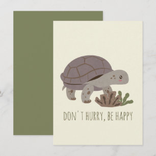Animal Pun: Don't Hurry Be Happy Card