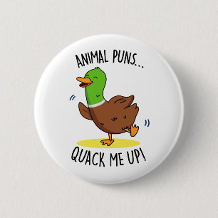 Animal Puns Quack Me Up Cute Duck PUn 2 Inch Round Button