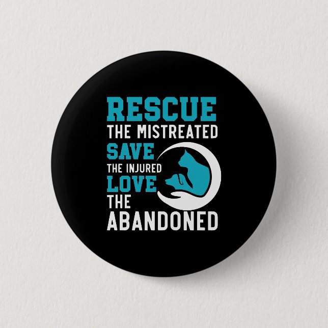 Animal Rescue Animal Rights Animal Adoption 2 Inch Round Button (Front)